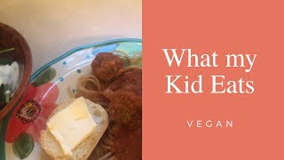 Full Day Of Vegan Eating//What My Vegan Kid Eats//Vegan School Lunch