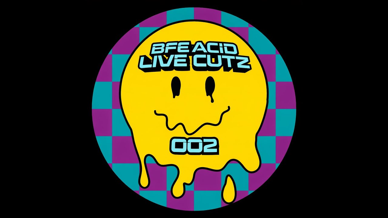 BFE ACID LIVE CUTZ 002
