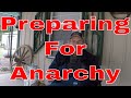 Preparing For Anarchy - Porch Talk