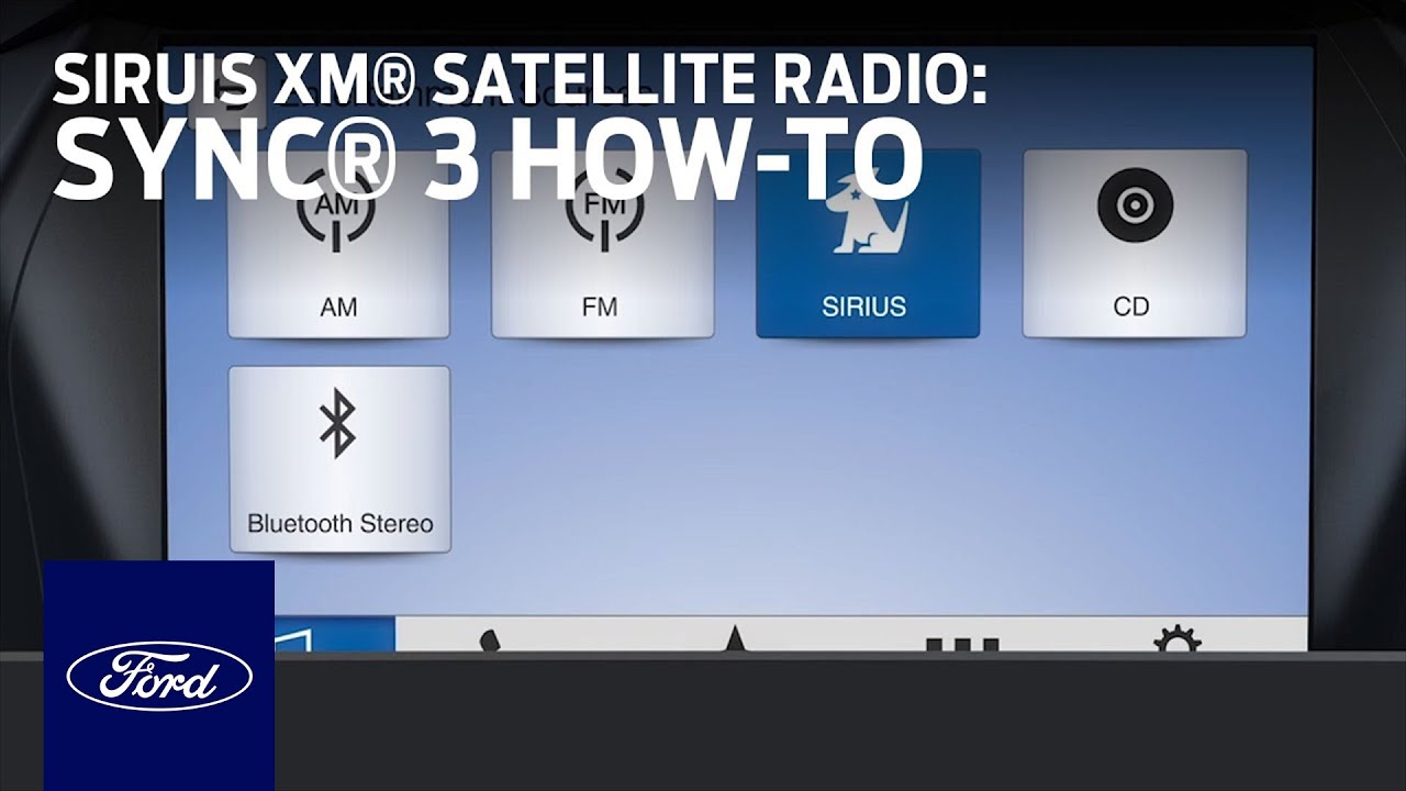 Using SiriusXM® Satellite Radio With SYNC® 3 | Ford How-To | Ford