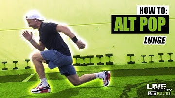 How To Do An ALTERNATING POP LUNGE | Exercise Demonstration Video and Guide