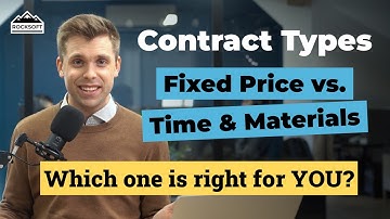 Fixed Price vs. Time & Materials: How to Choose the RIGHT Software Development Contract