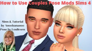 How to Use Couples Pose Mods Sims 4 How to Use Couples Pose Mods Sims 4