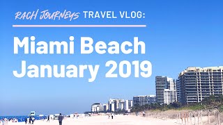 Travel vlog | miami beach, fl - birthday trip january 2019 avoiding a
polar vortex on my birthday!