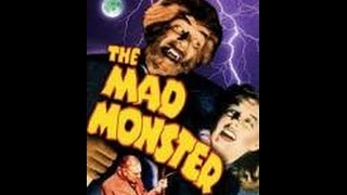The Mad Monster (Wolf Man)
If you liked this video, please subscribe and donate $1.00 to the channel at $channel3youtube on Cash App. Thank you for your viewership and support. =PLEASE SUBSCRIBE=
http://www.youtube.com/user/papadoc73?sub_confirmation=1
Stay current with our most recent uploads & updates
CHANNEL3YOUTUBE
The Mad Monster is an American horror film released in 1942 by P.R.C. (Producers Releasing Corporation), a Poverty Row studio. The film, a B-movie shot in black and white, features a mad scientist and a werewolf as the main characters. Directed by Sam Newfield and written by Fred Myton, the film—Poverty Rows only Werewolf movie—stars George Zucco, Glenn Strange and Anne Nagel. Its running time is 77 minutes. It was featured in an episode of the cult classic TV show Mystery Science Theater 3000 in 1989.
Cast
Johnny Downs as Tom Gregory
George Zucco as Dr. Lorenzo Cameron
Anne Nagel as Lenora Cameron
Glenn Strange as Petro
Sarah Padden as Grandmother
Gordon De Main as Professor Fitzgerald
Mae Busch as Susan
Reginald Barlow as Professor Warwick
Robert Strange as Professor Blaine
Henry Hall as Country Doctor
Ed Cassidy as Father
John Elliott as Professor Hatfield
Slim Whitaker as Officer Dugan
Gil Patric as Detective Lieutenant
Directed by Sam Newfield
Produced by Sigmund Neufeld
Written by Fred Myton
Starring Johnny Downs
George Zucco
Anne Nagel
Reginald Barlow
Music by David Chudnow
Cinematography Jack Greenhalgh
Edited by Holbrook N. Todd
Distributed by Producers Releasing Corporation
Release dates
May 8, 1942
Running time
77 min
Country United States
Language English
A CHANNEL3YOUTUBE PRESENTATION The Mad Monster (Wolf Man)