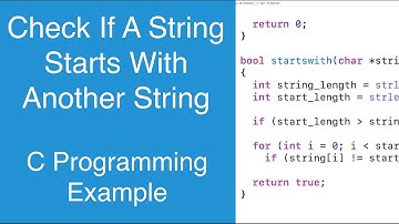 Check If A String Starts With Another String | C Programming Example