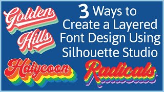 Create Layered Font Design Using Silhouette Cameo - Make a Retro Vintage Name Cut File