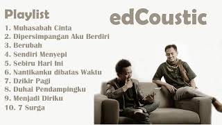 EDCOUSTIC - 10 LAGU TERBAIK ISLAMI - LAGU RELIGI