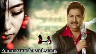 Kumar Sanu Ke Dard Bhare Nagme   Best Bollywood Hindi Sad Songs   Evergreen hindi song Audio Jukebox