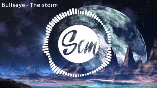 Bullseye -  The storm