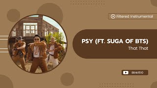 PSY (ft. SUGA of BTS) - 