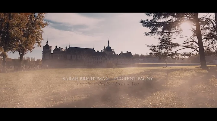 Sarah Brightman "Just Show Me How to Love You" fea...