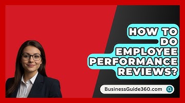 How To Do Employee Performance Reviews? - BusinessGuide360.com