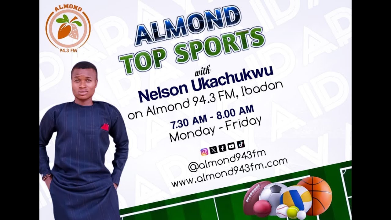Almond Top Sports || Nelson Ukachukwu