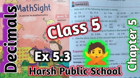 Exercise 5.3 Class 5 Maths Sight| Class 5 Maths Sight | Decimals | #mathsight #hpsgurugram