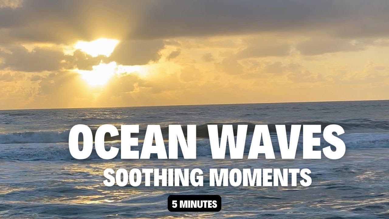 5 Minutes of Ocean Waves: The Healing Sound of Ocean Waves - YouTube