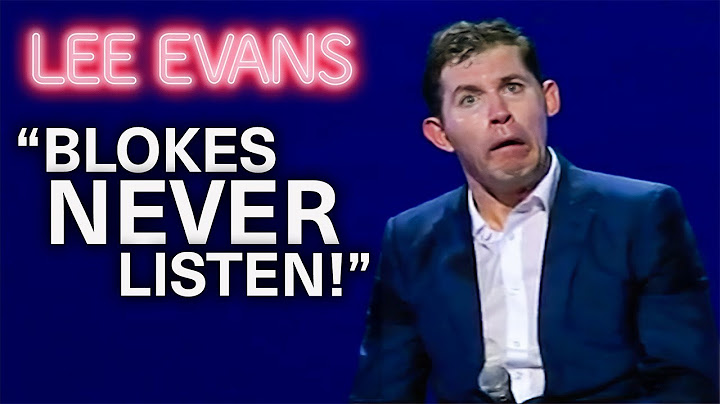 Lee Evans: Blokes NEVER Listen | Stand-Up Comedy Compilation | Lee Evans