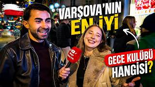 Varşovada En İyi Gece Kulübünü Sorduk Cevaplar Şaşırttı