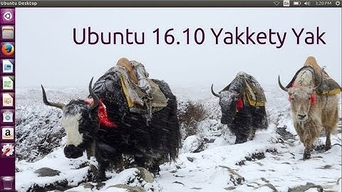 How to Install Ubuntu 16.10 (Yakkety Yak) + Review on VirtualBox