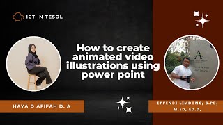 How to create animated video illustrations using power point