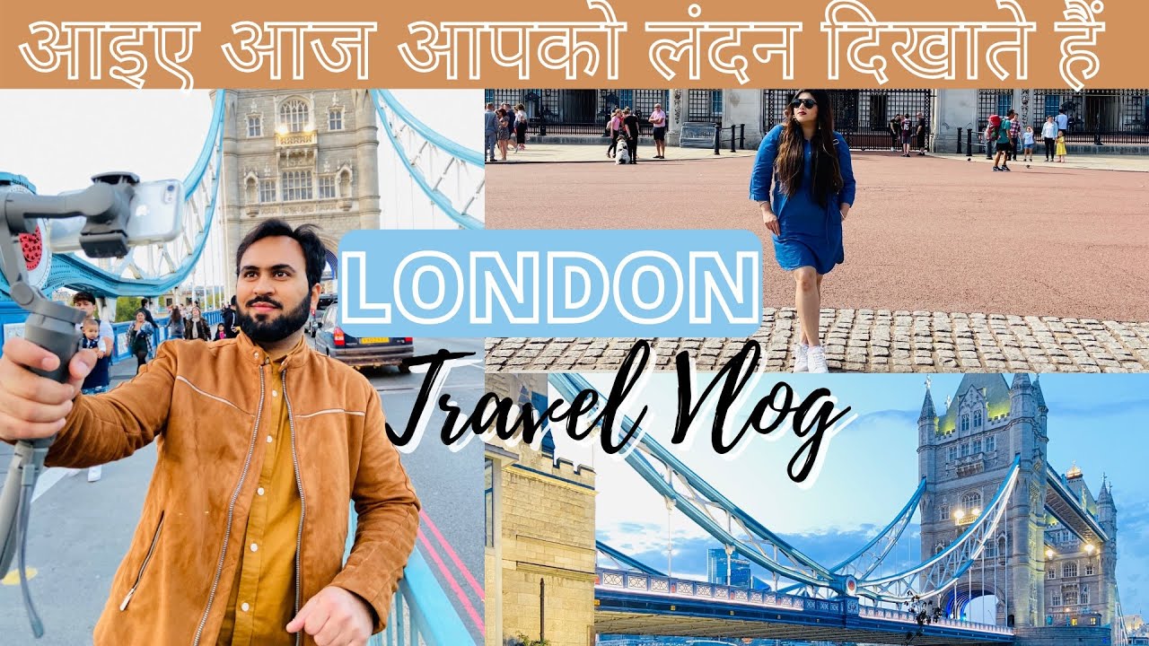 Top Places To See In LONDON In HINDI  One Day In LONDON  Hum Tum In England