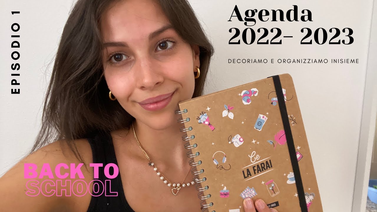 Come ORGANIZZO la mia AGENDA per il nuovo anno 2022-2023 🧠📆 || #backtoschool ep.1