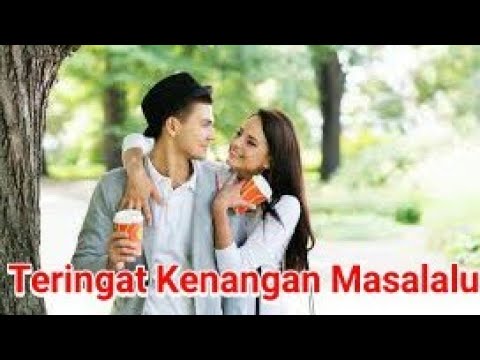 Teringat Kenangan Masalalu