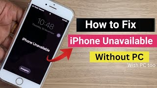 iPhone unavailable - How to fix it without PC.