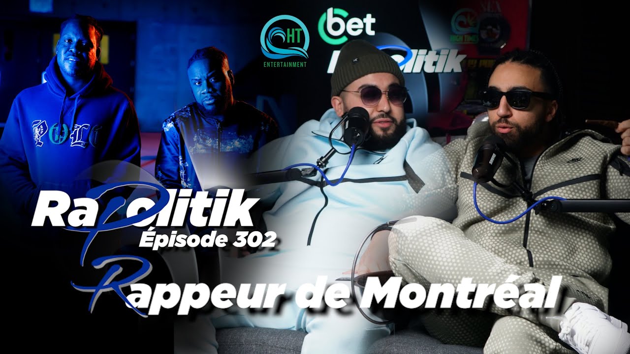 Rappeur de Montréal & son manager (Anas & Oussama) / 302 \ Rapolitik