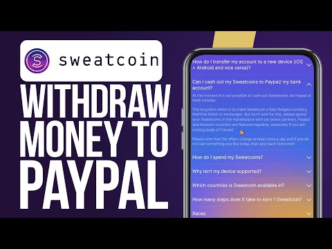 How To Withdraw Sweatcoin Money to PayPal (Updated 2023)