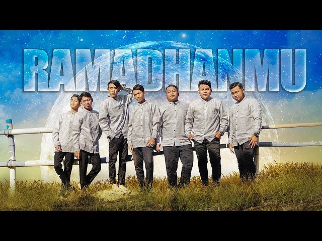  New  RAMADHANMU - ALL VOCAL SYUBBANUL MUSLIMIN Official Clip Video class=
