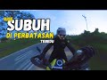 Ride Waktu Subuh Ke Perbatasan Malaysia - Indonesia (Tebedu)