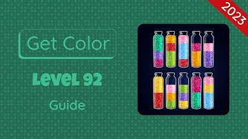 Get Color Level 92 | 2023 Guide