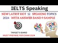 Ielts speaking topics for 2024  ielts speaking sample questions and answer 2024  speaking 2024 