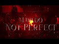 Mavado - Not Perfect (Official Lyric Video)