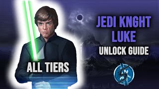 JEDI KNIGHT LUKE FULL UNLOCK GUIDE | Star Wars: Galaxy of Heroes
