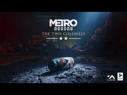 Видео: Metro Exodus | The Two Colonels | Без комментариев