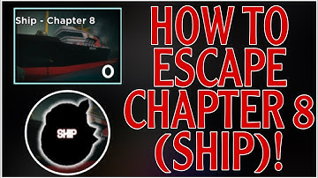 HOW TO ESCAPE CHAPTER 8 *SHIP* BOOK 2! (ROBLOX PIGGY!)
