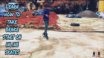 HOW TO TAKE BRAKE ON INLINE SKATE - SPIN STOP |ASHISH SATARKAR |