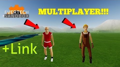 MULTIPLAYER GAMEPLAY | Evertech Sandbox