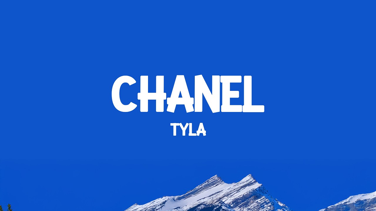 Tyla - CHANEL (Lyrics)