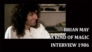 Brian May - Interview &quot;A Kind Of Magic&quot; 1986