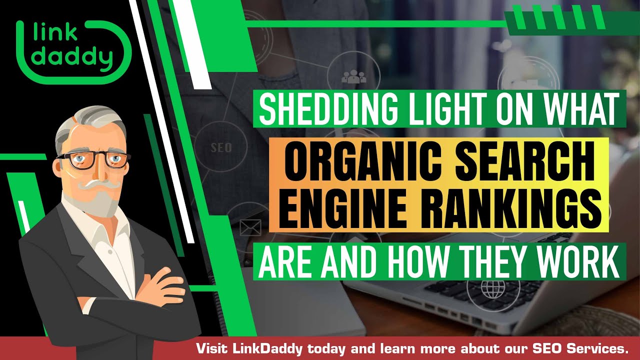 Organic Search Engine Rankings