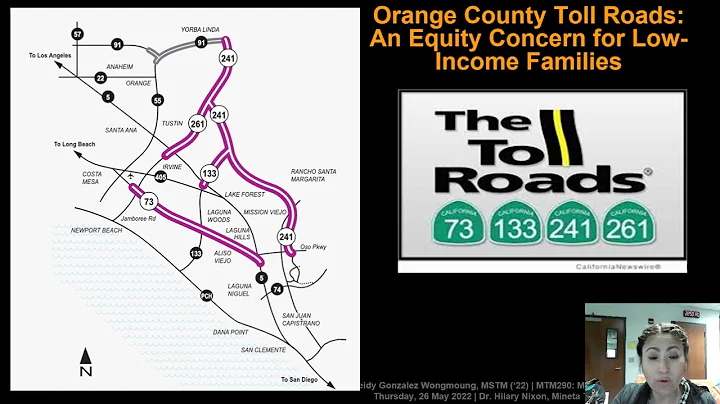 The Orange County Toll Roads: An Equity Concern for Low-Income Families, by Esbeidy Wongmoung