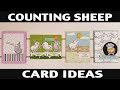 Stamping Jill - Counting Sheep Card Ideas