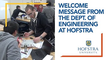 A Welcome Message from the Dept. of Engineering at Hofstra