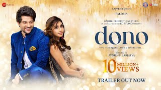 Dono: Official Trailer | Rajveer Deol, Paloma, Avnish S. Barjatya | In Cinemas 5th October