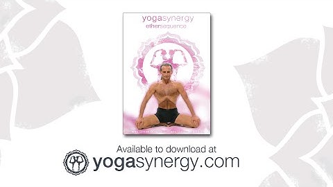 Yoga Video - Elements Ether Sequence Preview  by Yoga Synergy