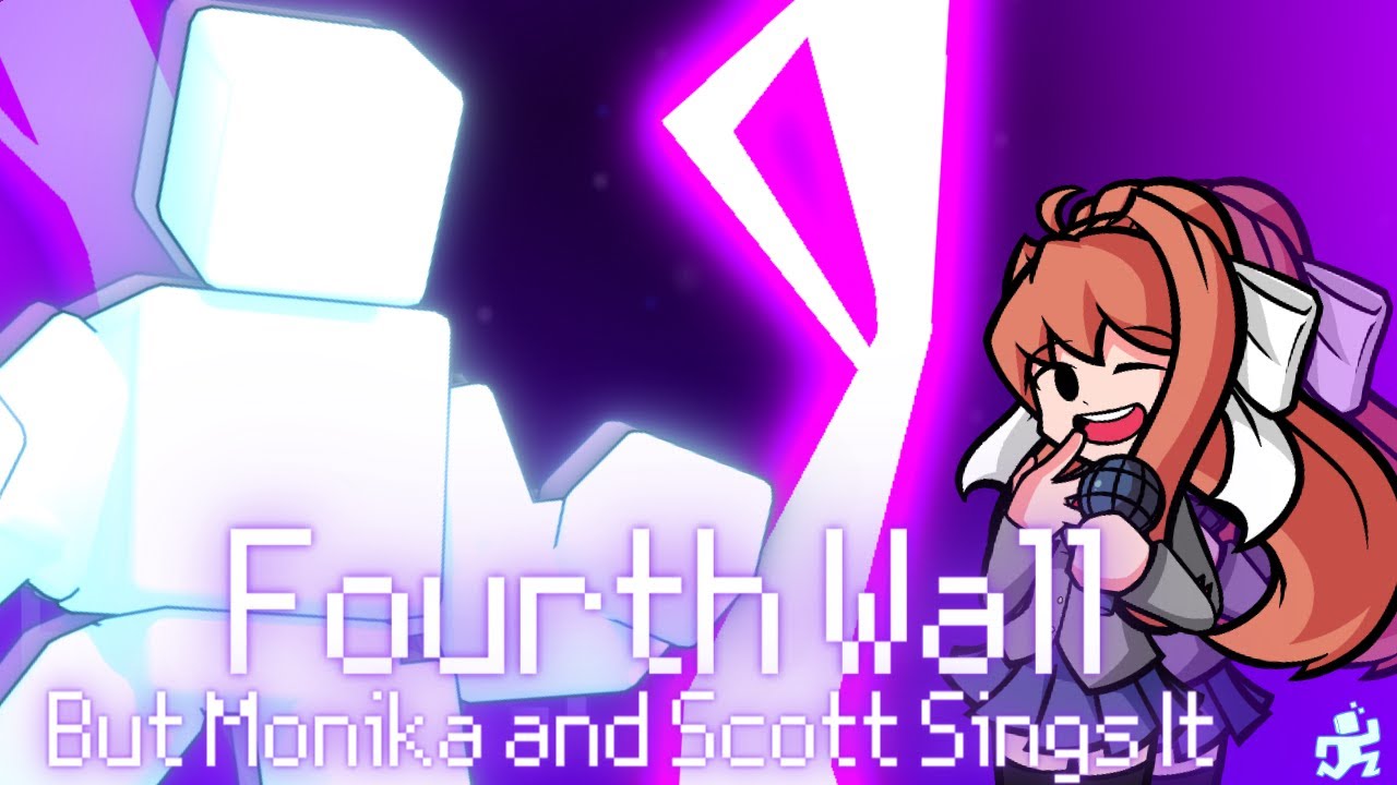 Fourth Wall But Monika and Scott Sings It | Friday Night Funkin' Cover