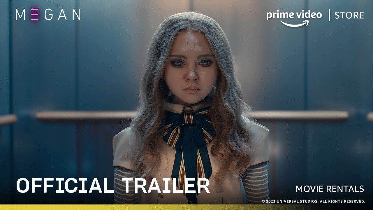M3gan - Official Trailer Rent Now On Prime Video Store